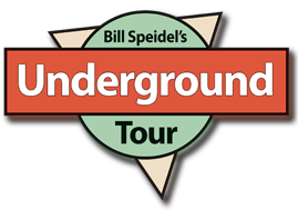 Bill Speidel's Underground Tour